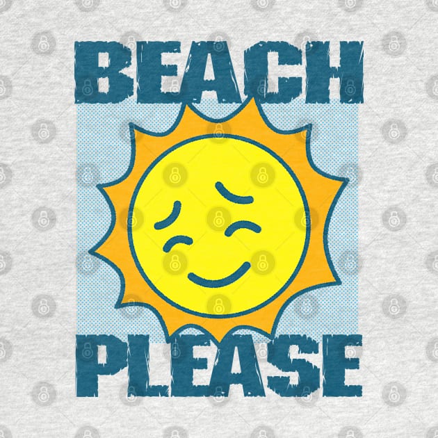 Beach Please by Originals by Boggs Nicolas